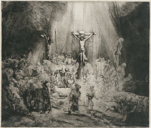 Christ Crucified Between the Two Thieves (The Three Crosses) by Rembrandt van Rijn