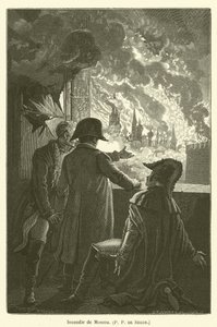 Fire of Moscow, P P de Segur by after Emile Antoine Bayard