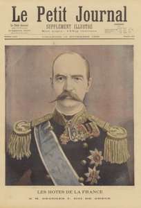 Royal Visitors to France: George I, King of Greece