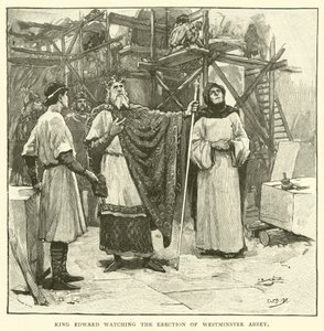 King Edward Watching the Erection of Westminster Abbey