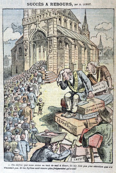 Countdown success: schools without god, robbery, evictions, separation... And churches are even more crowded than before! - Cartoon against anticlericalism by Lemot, in Le Pelerin of 11/04/1909 by A Lemot