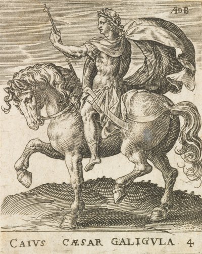 Caius Caesar Caligula from Twelve Caesars on Horseback, ca. 1565-1587 by Abraham de Bruyn
