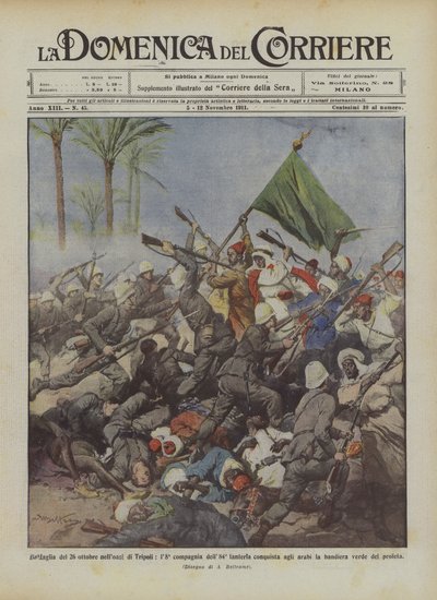 Battle of October 26 in the Oasis of Tripoli, the 8th Company of the 84th Infantry Conquers by Achille Beltrame
