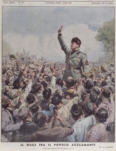 Benito Mussolini acclaimed by the people by Achille Beltrame