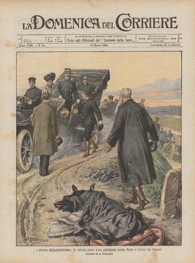 The Dramas of Automobilism, the Violent Death of a Princess Near Rome and the Arrival of the Sovereigns by Achille Beltrame