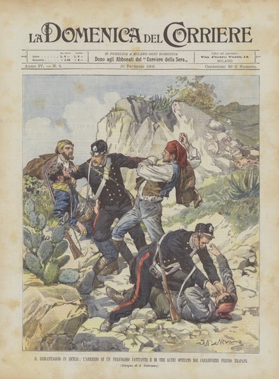 Brigandage in Sicily, the Arrest of a Dangerous Fugitive and Three Others by the ? by Achille Beltrame