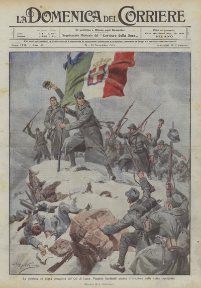 The Glorious and Harsh Conquest of Col di Lana, Peppino Garibaldi Plants the Tricolor on the Conquered Summit by Achille Beltrame