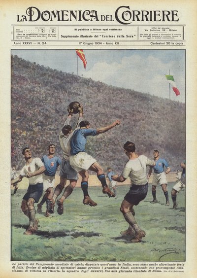 The Matches of the World Cup, Held This Year in Italy, Were Also by Achille Beltrame