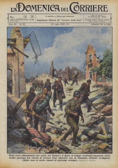 In the Lands Abandoned by the Reds, Between Teruel and the Sea, the Advancing Spanish National Troops by Achille Beltrame