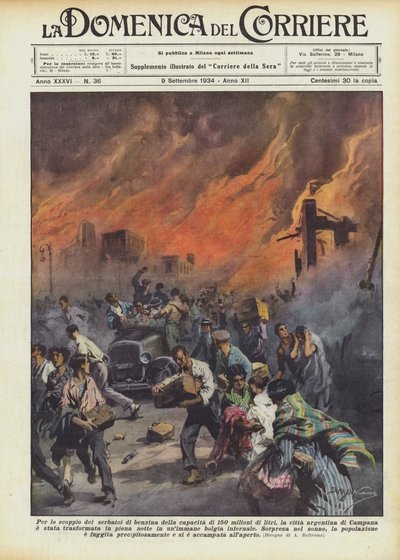 Due to the Explosion of Gasoline Tanks with a Capacity of 150 Million Liters, the Argentine City by Achille Beltrame