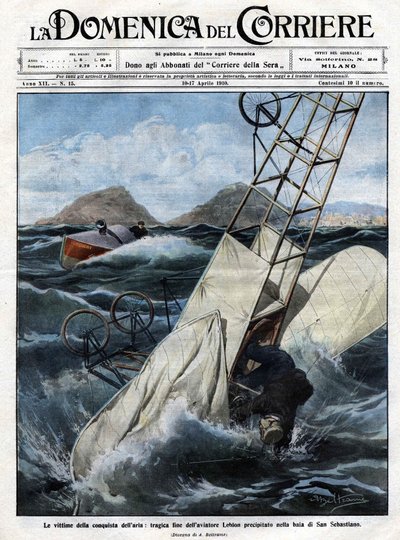The drama of the air: the tragic end of airman Leblon rushed into the bay of San Sebastian. Illustration of Beltrame. La Domenica del Corriere. 10-17/04/1910. by Achille Beltrame