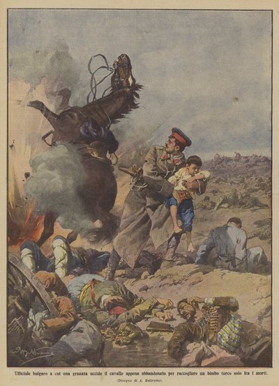 Bulgarian officer whose horse is killed by a grenade just abandoned to pick up a child by Achille Beltrame
