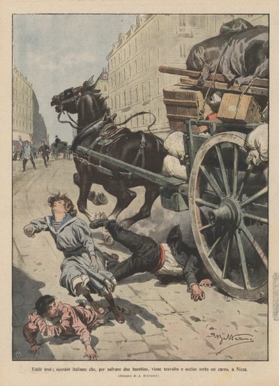 Humble heroes, Italian worker who, to save two girls, is run over and killed under a cart, in Nice by Achille Beltrame