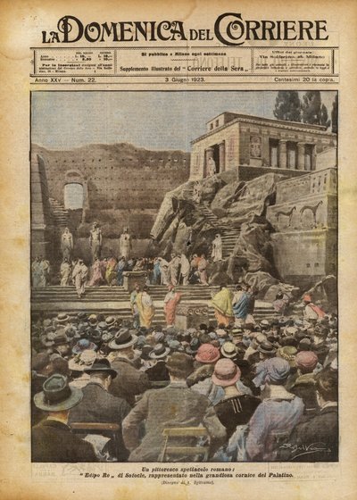 A Picturesque Roman Spectacle, Oedipus Rex by Sophocles, Performed in the Grand Setting of the Palatine by Achille Beltrame