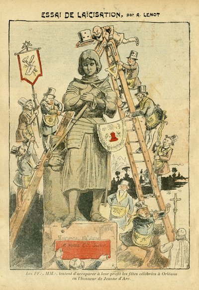 Illustration by Achille Lemot in Le Pelerin, 05/05/07 - Essai de laicisation - Antimaconism Freemaking, Religion Faith, Catholic Catholicism - Laicisation Laicite Laiques - Joan of Arc - Change of scale by Achille Lemot