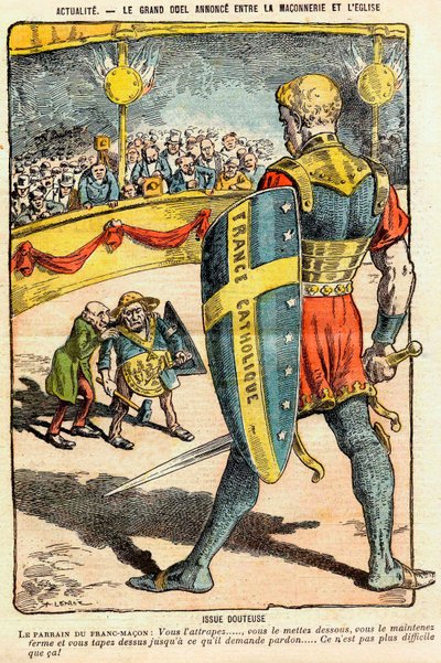 The Great Duel Announced Between the Masonry and the Church - Doubtful Issue - The Godfather of the Freemason: 