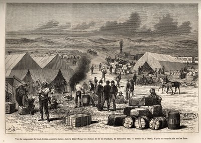View of the Black Buttes camp, last station in the red desert (Mojave desert) of the Pacific Railway, in September 1868, engraving after the drawing of A.Marie, illustrating the voyage from Washington to San Francisco, in 1868, by L. Simonin, published in by Adrien Emmanuel Marie