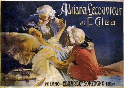 Poster for Opera Adriana Lecouvreur, by Francesco Cilea by Aleardo Villa