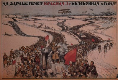 Long Live the Three-Million Man Red Army! by Alexander Petrovich Apsit