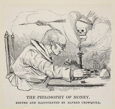 The Philosophy of Money by Alfred Crowquill