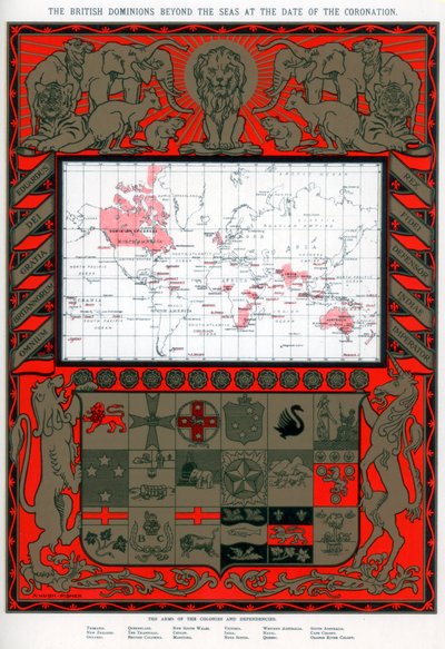 The British Dominions Beyond the Seas at the Date of the Coronation by Alfred Hugh Fisher