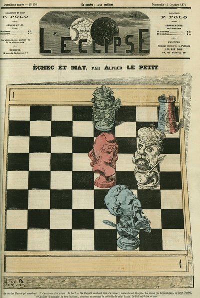 Failure and checkmate, the Dame-Republique, the Tour-Paris, the Cavalier-Duc of Aumale, the Fou-Rouher have failed King Louis-Philippe d