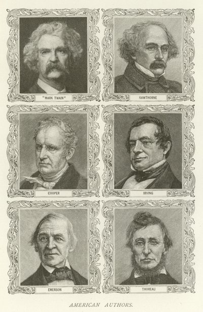 American Authors, Mark Twain, Hawthorne, Cooper, Irving, Emerson, Thoreau by American School