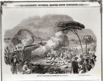 Bloody Massacre of Americans at Havana, September 1851, from 
