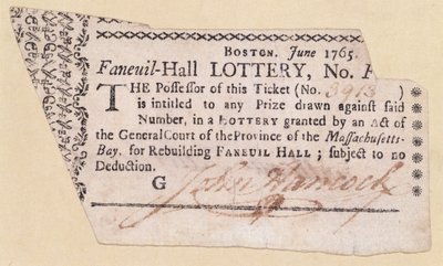 Faneuil-Hall Lottery Ticket, signed by John Hancock, 1765 by American School