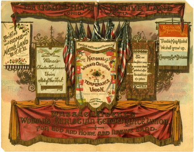 For God and Home and Native Land... Womans Christian Temperance Union, Battle Flags of the White Ribbon Army, 1885 by American School