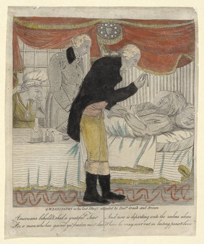 G. Washington in his last illness, attended by Drs Craik and Brown, pub. c.1800 by American School