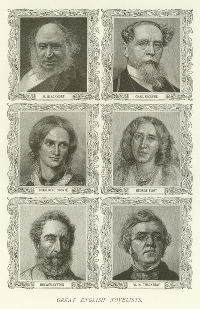 Great English Novelists, R Blackmore, Charles Dickens, Charlotte Bronte, George Eliot, Bulwer-Lytton, W M Thackeray by American School