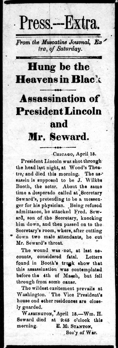 Headline announcing the assassination of Abraham Lincoln and attempted assassination of William Seward from Press Extra, 15th April, 1865 by American School
