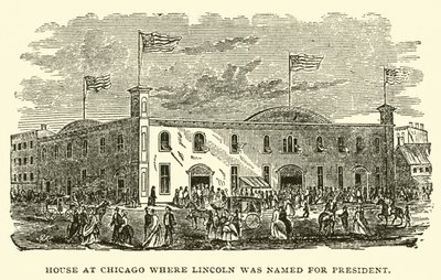 House at Chicago Where Lincoln Was Named for President by American School