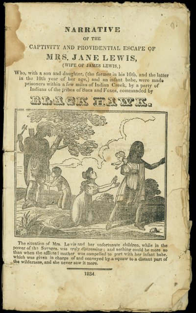 Narrative of Captivity and Providential Escape of Mrs. Jane Lewis, Published in 1832 by American School