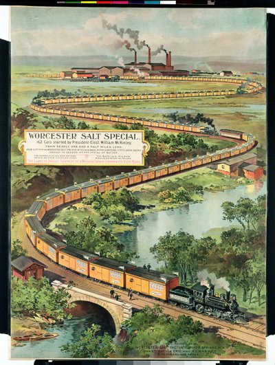Poster advertising the Worcester Salt Special, 162 cars started by President-Elect McKinley, 1897 by American School