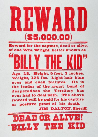 Reward Poster for Billy the Kid (1859-81) by American School