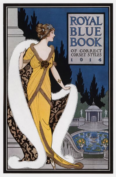 Royal Blue Book of Correct Corset Styles by American School
