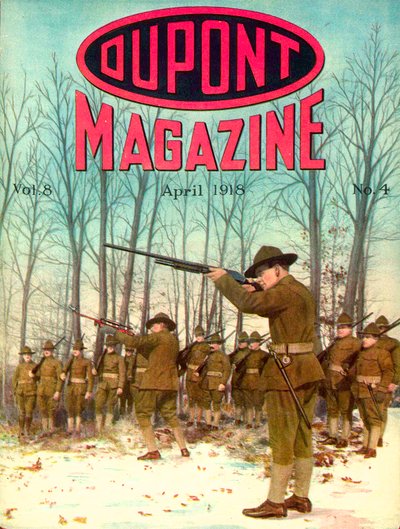 Soldiers, Front Cover of the DuPont Magazine, April 1918 by American School