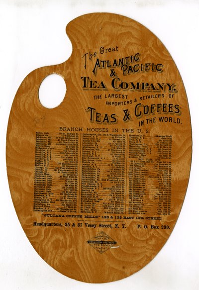 The Great Atlantic & Pacific Tea Company, The Largest Importers & Retailers of Teas & Coffees in the World by American School