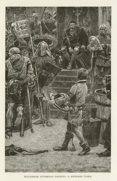 Waldemar Atterdag Sacking a Swedish Town by American School