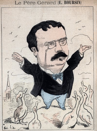 Elphege Boursin, Journalist, Political Essayist, Man of Letters and Historian - Cartoon by Andre Gill in 
