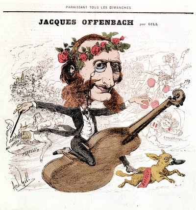Jacques Offenbach (1819 - 1880), Cartoon by Gill by Andre Gill