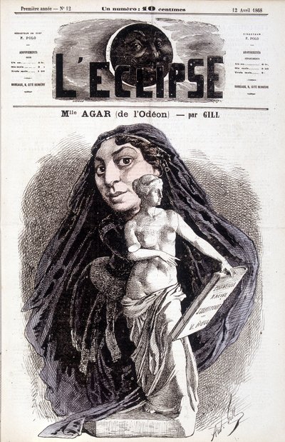 Mademoiselle Agar (from the Odéon) Actress at the French Academy. Drawing by Gill in the Eclipse by Andre Gill