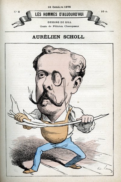 Portrait of Aurelien Scholl (1833-1902), French journalist, writer, and comedian. Cartoon by Gill, Paris by Andre Gill