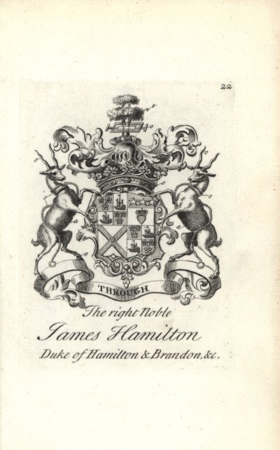 Coat of arms and crest of the right noble James Hamilton, 5th Duke of Hamilton and Brandon by Andrew Johnston