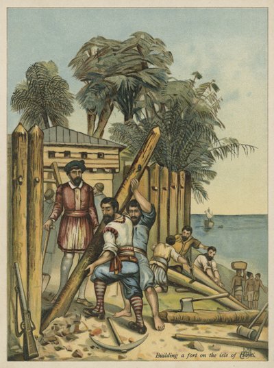 Columbus Building a Fort in Haiti by Andrew Melrose
