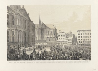 Arrival of H.M. King William III at the Dam, During His Solemn Entry into the Capital of the Kingdom, May 12, 1849 by Anonymous