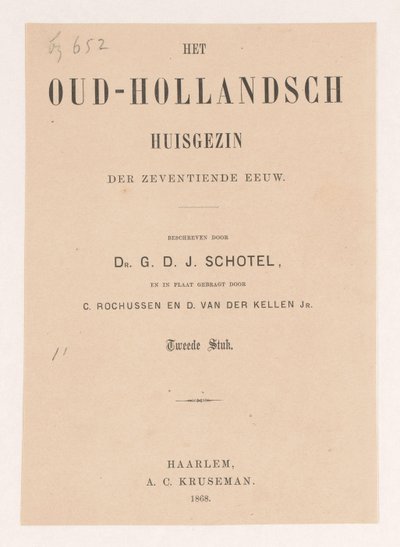 Title Page for: Gillis Dyonisius Jacobus Schotel, The Old Dutch Household, Second Part, 1868 by Anonymous