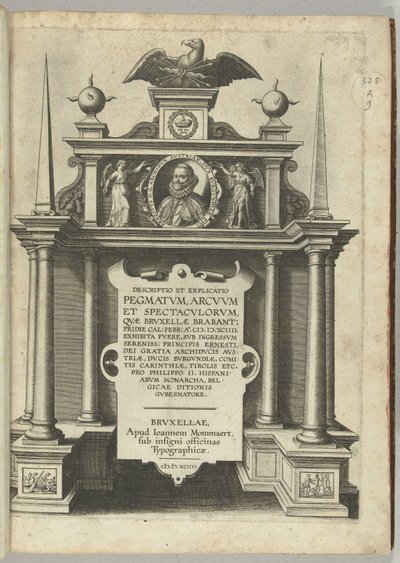 Title Page for the Description of the Entry of Archduke Ernest as Governor of the Netherlands in Brussels, 1594 by Anonymous